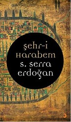 Şehr-i Harabem - 1