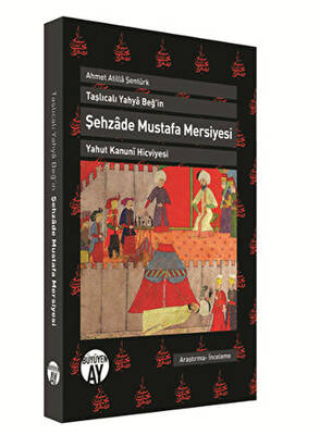 Şehzade Mustafa Mersiyesi - 1