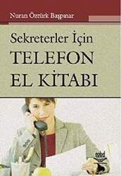 Sekreterler İçin Telefon El Kitabı - 1