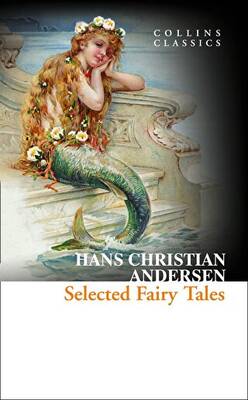 Selected Fairy Tales Collins Classics - 1