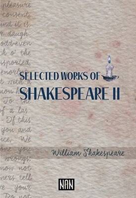 Selected Works of Shakespeare II - 1
