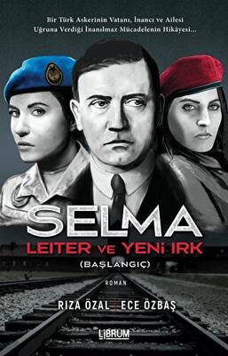 Selma Leiter ve Yeni Irk Başlangıç - 1