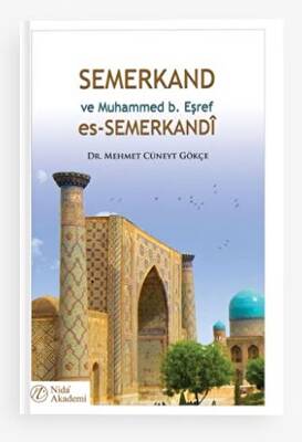 Semerkand ve Muhammed b. Eşref es-Semerkandi - 1