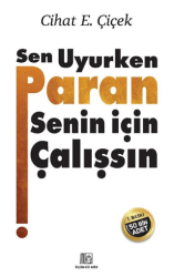 Sen Uyurken Paran Senin İçin Çalışsın - Üçüncü Göz