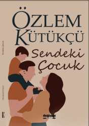 Sendeki Çocuk - Değişim Yayınları