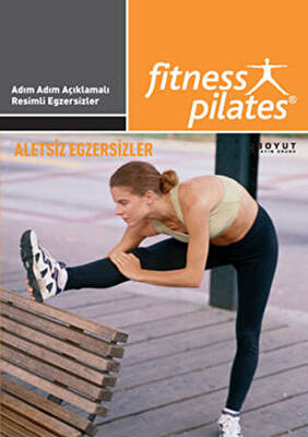 Senin Seçimin Pilates - Aletsiz Egzersizler Aerobik, Step, Stretching Egzersizleri - 1