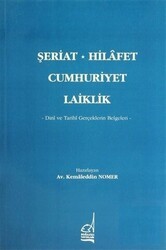 Şeriat, Hilafet, Cumhuriyet, Laiklik - Boğaziçi Yayınları
