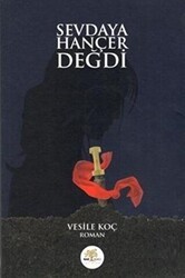 Sevdaya Hançer Değdi - Nar Ağacı Yayınları