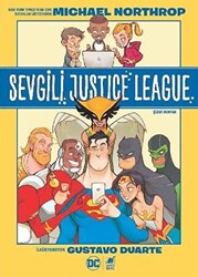 Sevgili Justice League - 1