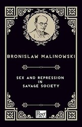Sex And Repression in Savage Society - 1