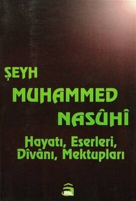 Şeyh Muhammed Nasuhi - 1