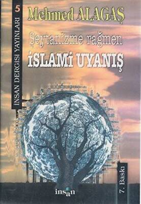 Şeytanizme Rağmen İslami Uyanış - 1