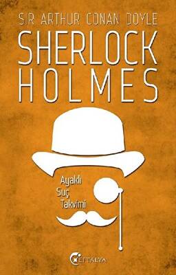 Sherlock Holmes - Ayaklı Suç Takvimi - 1