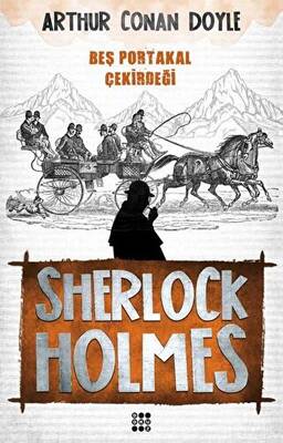 Sherlock Holmes - Beş Portakal Çekirdeği - 1