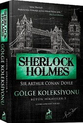 Sherlock Holmes Gölge Koleksiyonu - 1