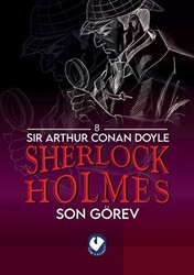 Sherlock Holmes - Son Görev - 1