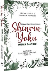 Shinrin-Yoku Orman Banyosu - 1