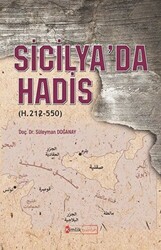 Sicilya’da Hadis H. 212-550 - 1