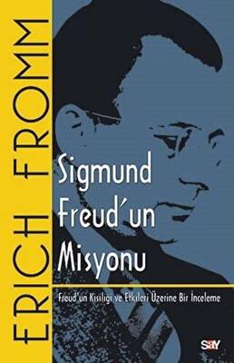 Sigmund Freud`un Misyonu - 1