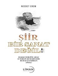 Şiir Bir Sanat Değil - Liman Yayınevi