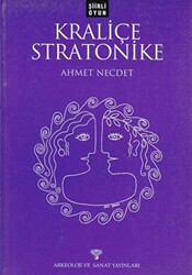 Şiirli Oyun - Kraliçe Stratonike - 1