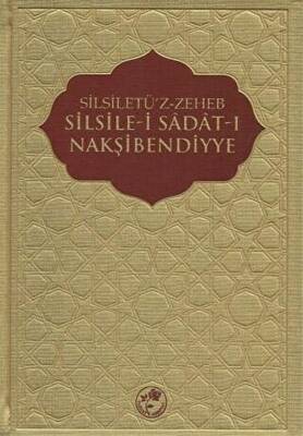 Silsile-i Sadat-ı Nakşibendiyye - 1
