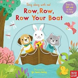 Sing Along With Me! Row, Row, Row Your Boat - 1