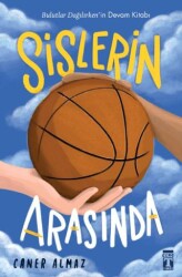 Sislerin Arasında - Genç Timaş