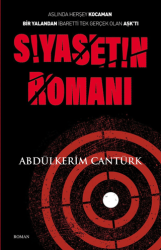 Siyasetin Romanı - Selis Kitaplar