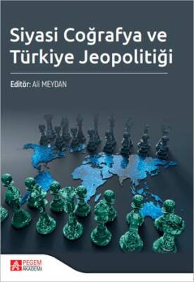 Siyasi Coğrafya ve Türkiye Jeopolitiği - 1