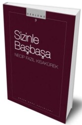 Sizinle Başbaşa - Büyük Doğu Yayınları