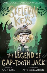 Skeleton Keys: The Legend of Gap-tooth Jack - 1
