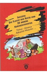 Skizzen Die Flucht Der Katze Und 20 Andere Kurzgeschichten Almanca Türkçe Bakışımlı Hikayeler - 1