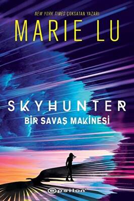 Skyhunter: Bir Savaş Makinesi - 1