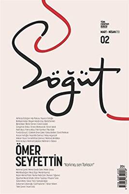 Söğüt - Türk Edebiyatı Dergisi Sayı 02 - Mart - Nisan 2020 - 1