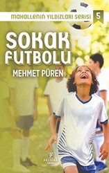 Sokak Futbolu - Mahallenin Yıldızları Serisi 5 - 1