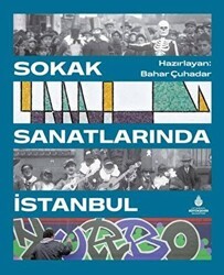 Sokak Sanatlarında İstanbul - İBB Yayınları