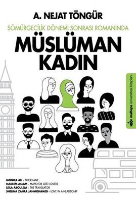 Sömürgecilik Dönemi Sonrası Romanında Müslüman Kadın - 1