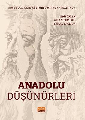 Somut Olmayan Kültürel Miras Kapsamında Anadolu Düşünürleri - 1