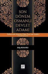 Son Dönem Osmanlı Devlet Adamı - 1