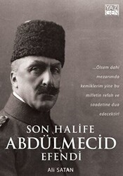 Son Halife Abdülmecid Efendi - 1