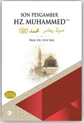 Son Peygamber Hz. Muhammed Siyer-i Nebi - 1