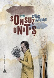 Sonsuz Unutuş - Yitik Ülke Yayınları