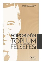 Sorokin’in Toplum Felsefesi - 1