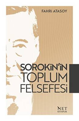 Sorokin’in Toplum Felsefesi - 1