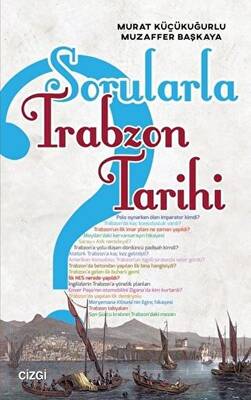 Sorularla Trabzon Tarihi - 1