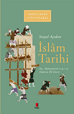 Sosyal Açıdan İslam Tarihi - 1
