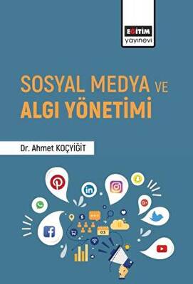 Sosyal Medya ve Algı Yönetimi - 1