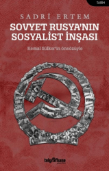Sovyet Rusya’nın Sosyalist İnşası - Telgrafhane Yayınları