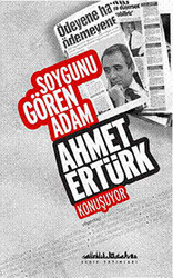 Soygunu Gören Adam Ahmet Ertürk Konuşuyor - 1